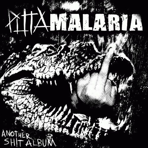 Puta Malaria : Another Shit Album